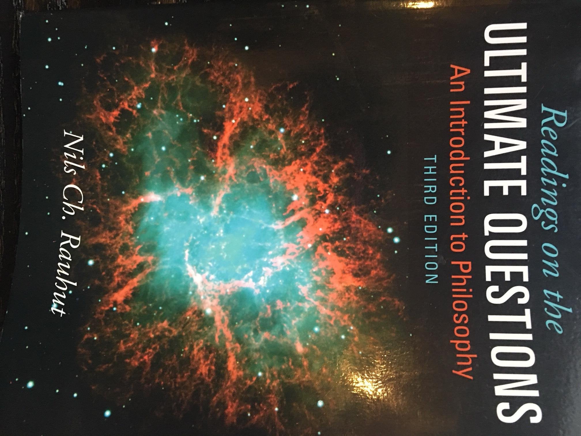 Readings On Ultimate Questions: An Introduction To Philosophy