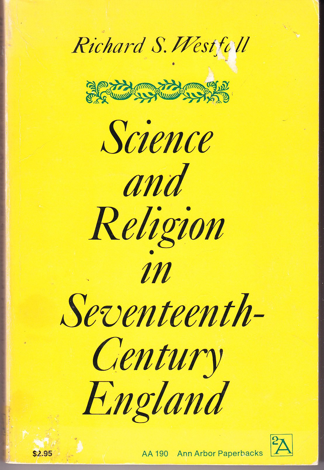 Science and Religion in the Seventeenth Century England,Used