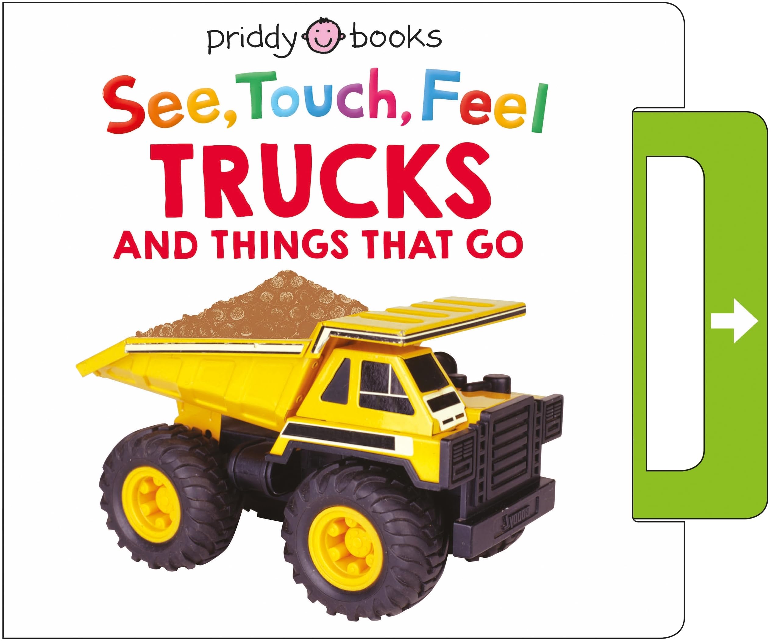 See, Touch, Feel: Trucks And Things That Go: A Noisy Pulltab Book,Used