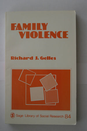 Family Violence (Sage Library Of Social Research, Vol. 84)