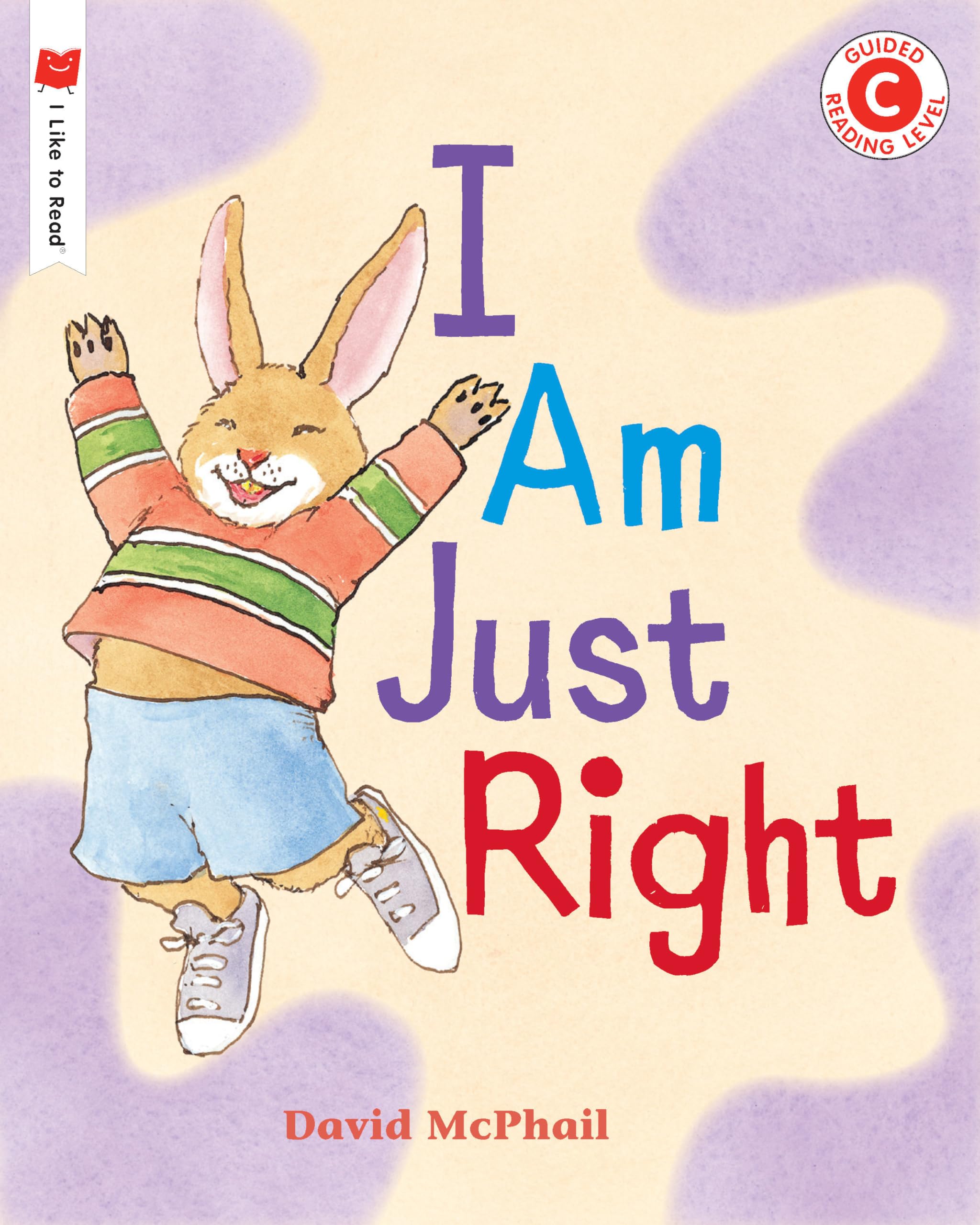 I Am Just Right (I Like to Read),Used