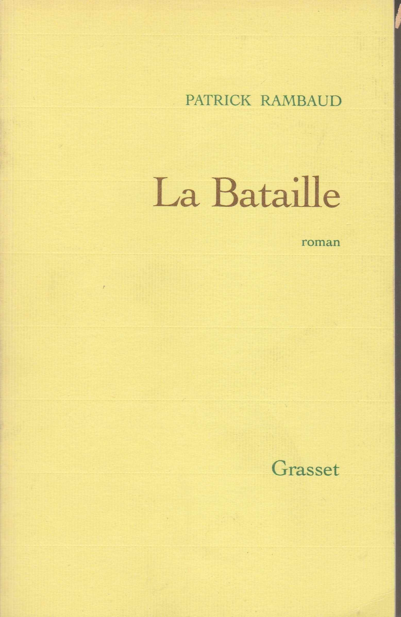 La bataille: Roman (Littrature Franaise) (French Edition),Used