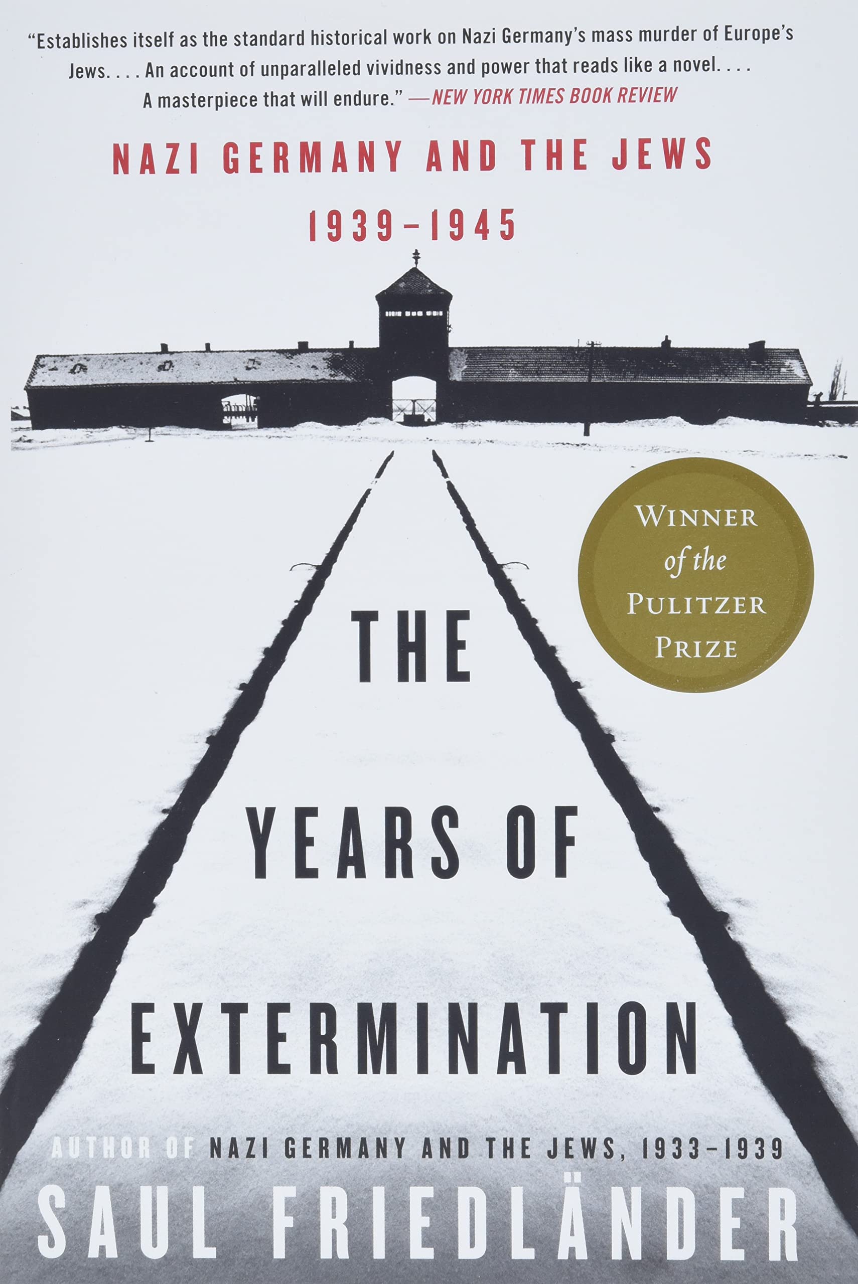 Nazi Germany And The Jews, 19391945: The Years Of Extermination,New