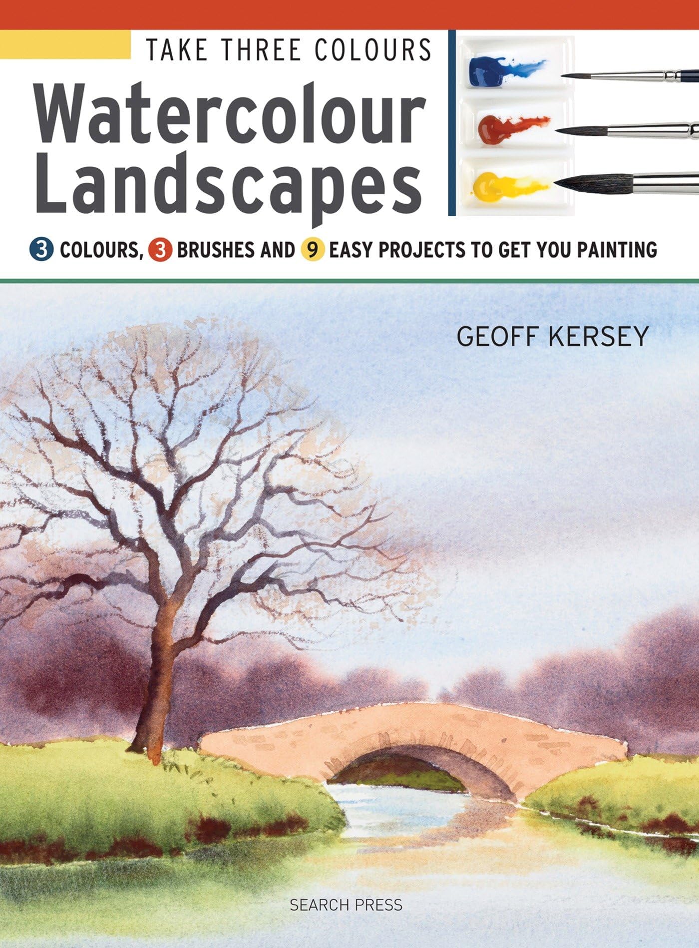 Take Three Colours: Watercolour Landscapes: Start to paint with 3 colours, 3 brushes and 9 easy projects,Used