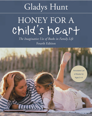 Honey For A Child'S Heart