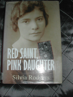 Red saint, pink daughter: A communist childhood in Berlin and London,Used