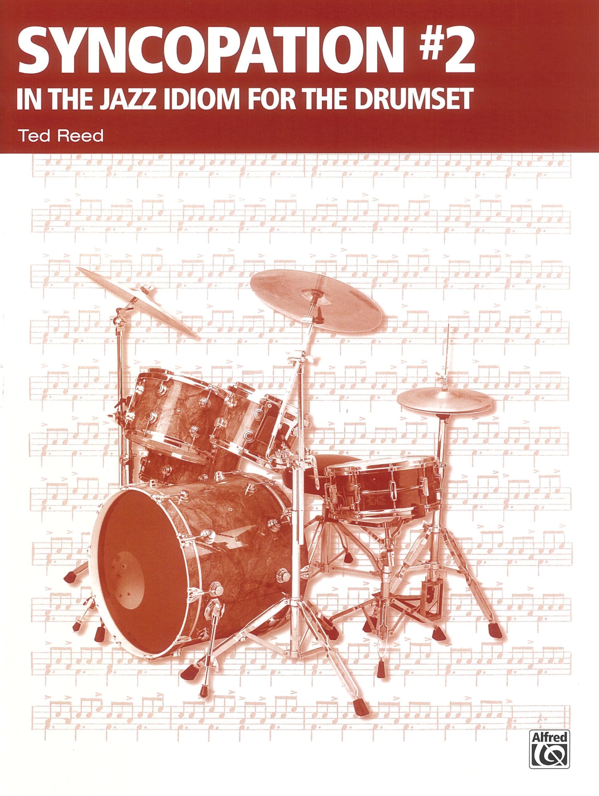 Syncopation No. 2: In the Jazz Idiom for the Drum Set (Ted Reed Publications),Used