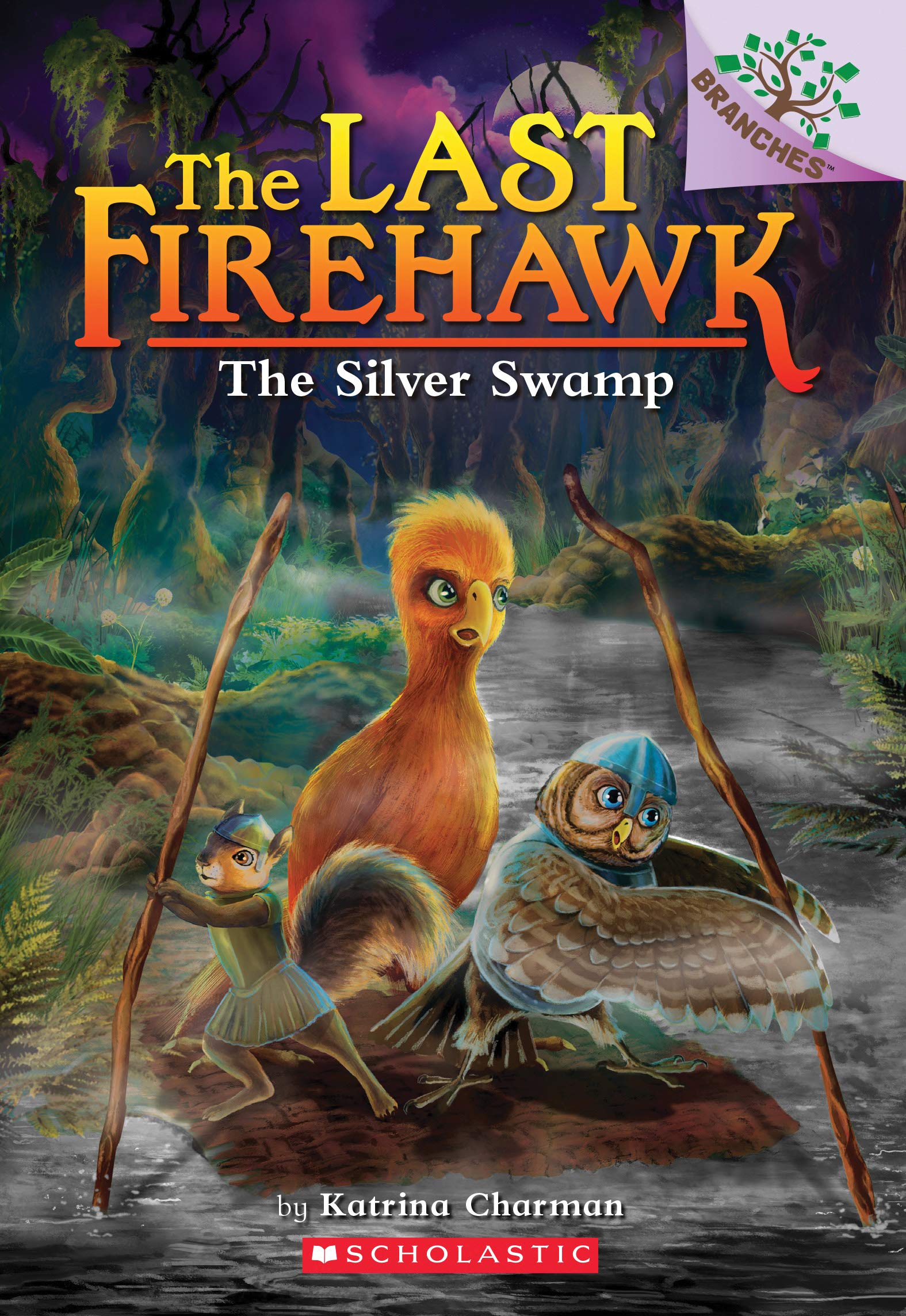 The Silver Swamp: A Branches Book (The Last Firehawk #8),Used
