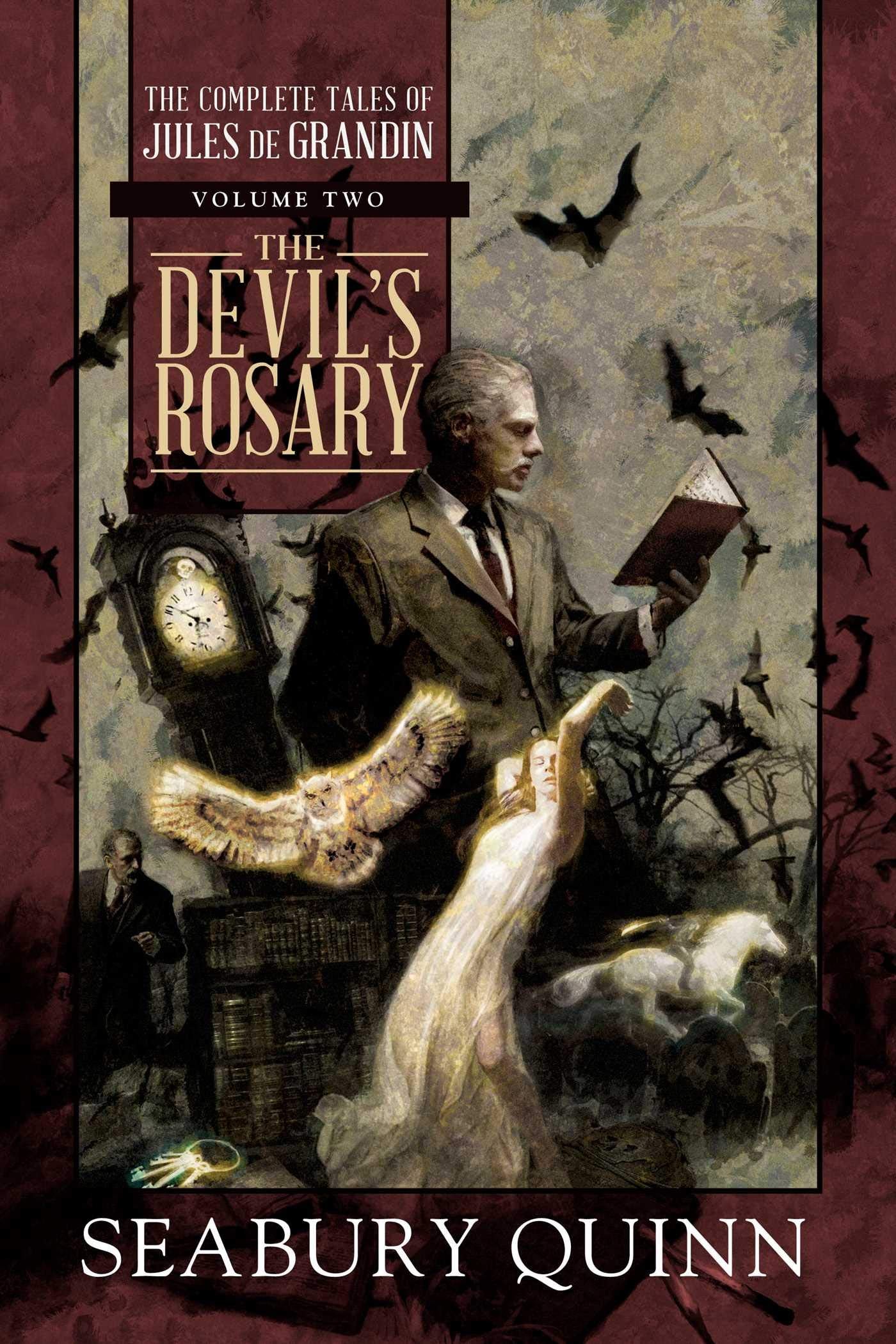 Devils Rosary: The Complete Tales of Jules de Grandin, Volume Two
