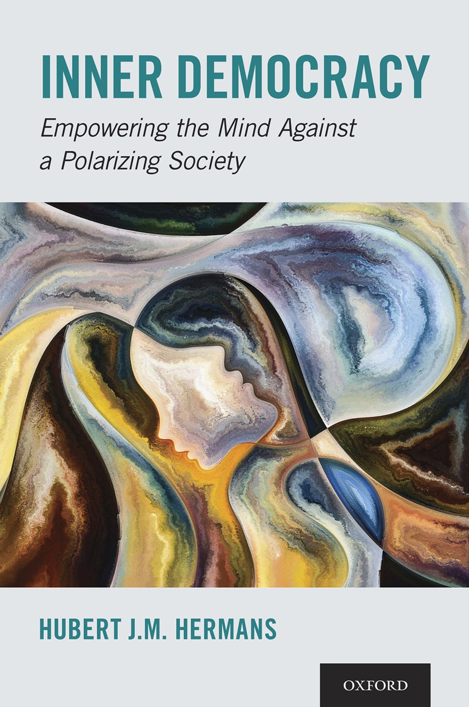 Inner Democracy: Empowering the Mind Against a Polarizing Society,Used