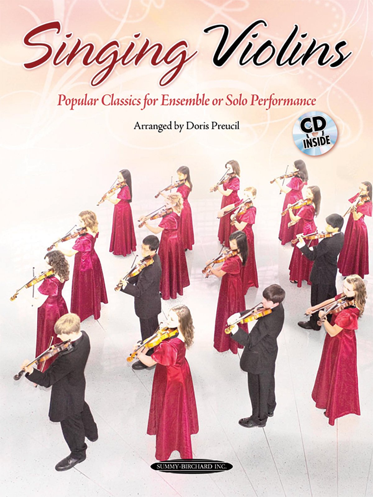 Singing Violins: Popular Classics For Advanced Ensemble Or Solo Performance, Book & Cd,New