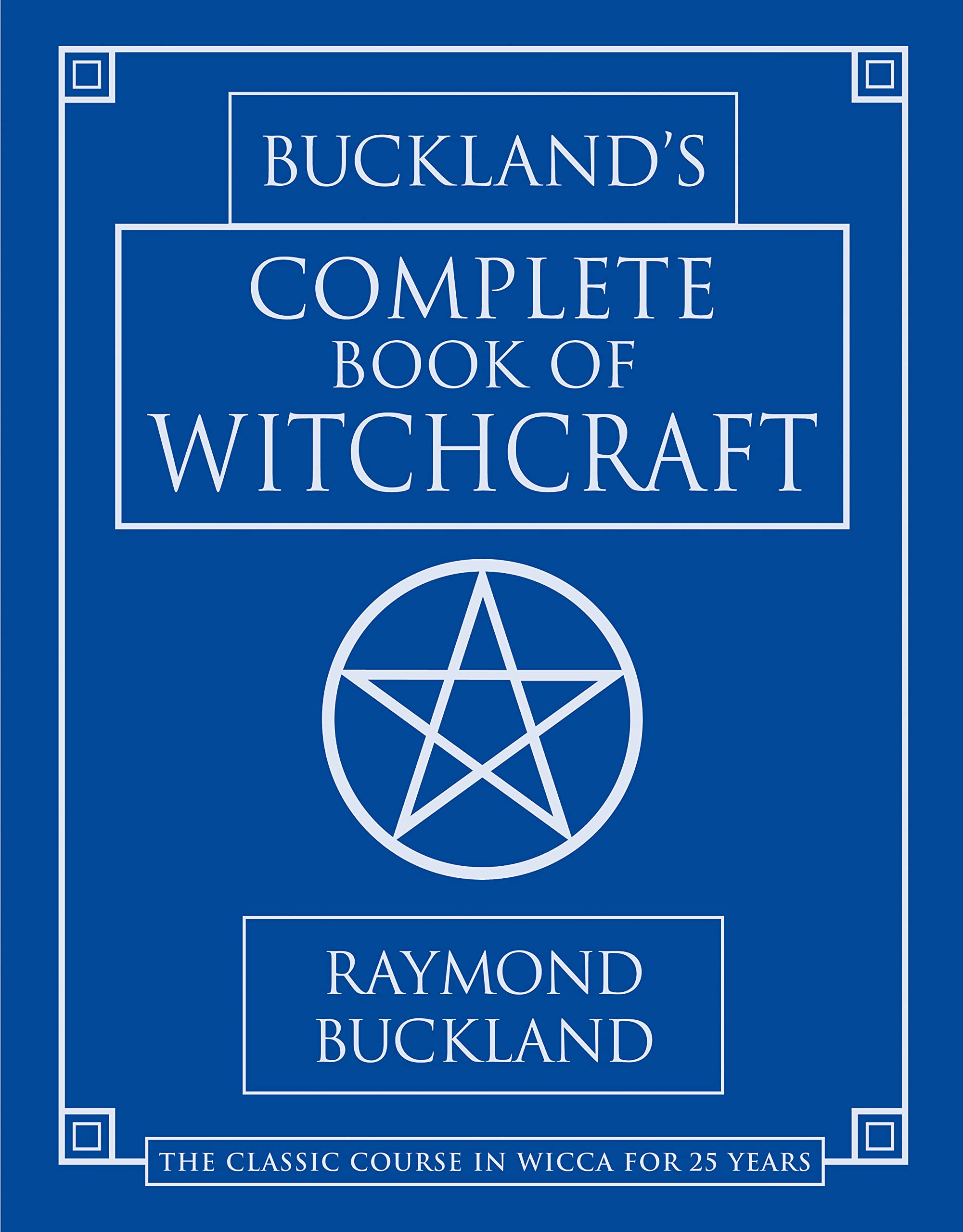 Buckland's Complete Book of Witchcraft (Llewellyn's Practical Magick),Used
