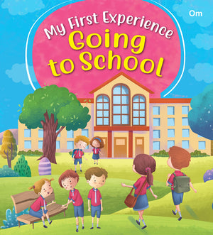 Square Book My First Experience Going To School