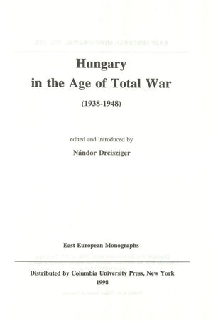 Hungary In The Age Of Total War, 19381948-new