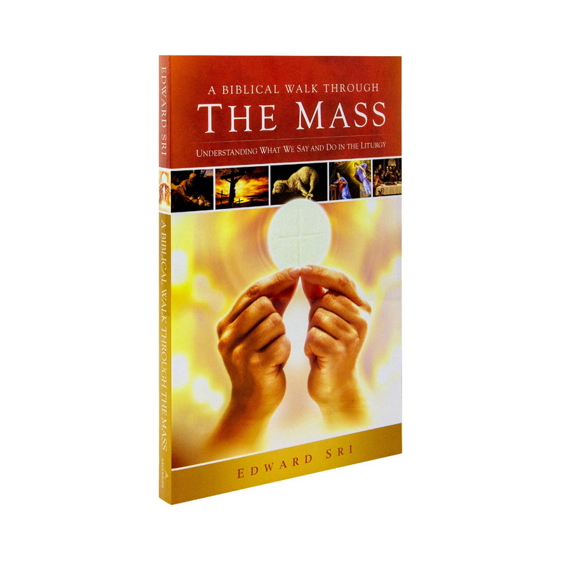 A Biblical Walk Through the Mass (Book): Understanding What We Say and Do In The Liturgy,Used