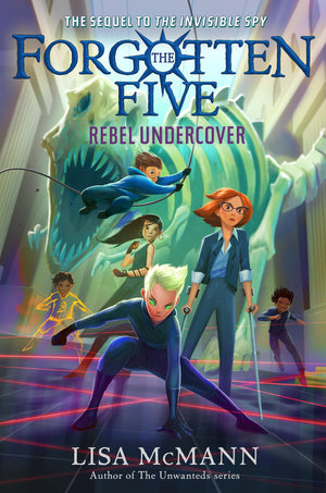 Rebel Undercover (The Forgotten Five, Book 3),New