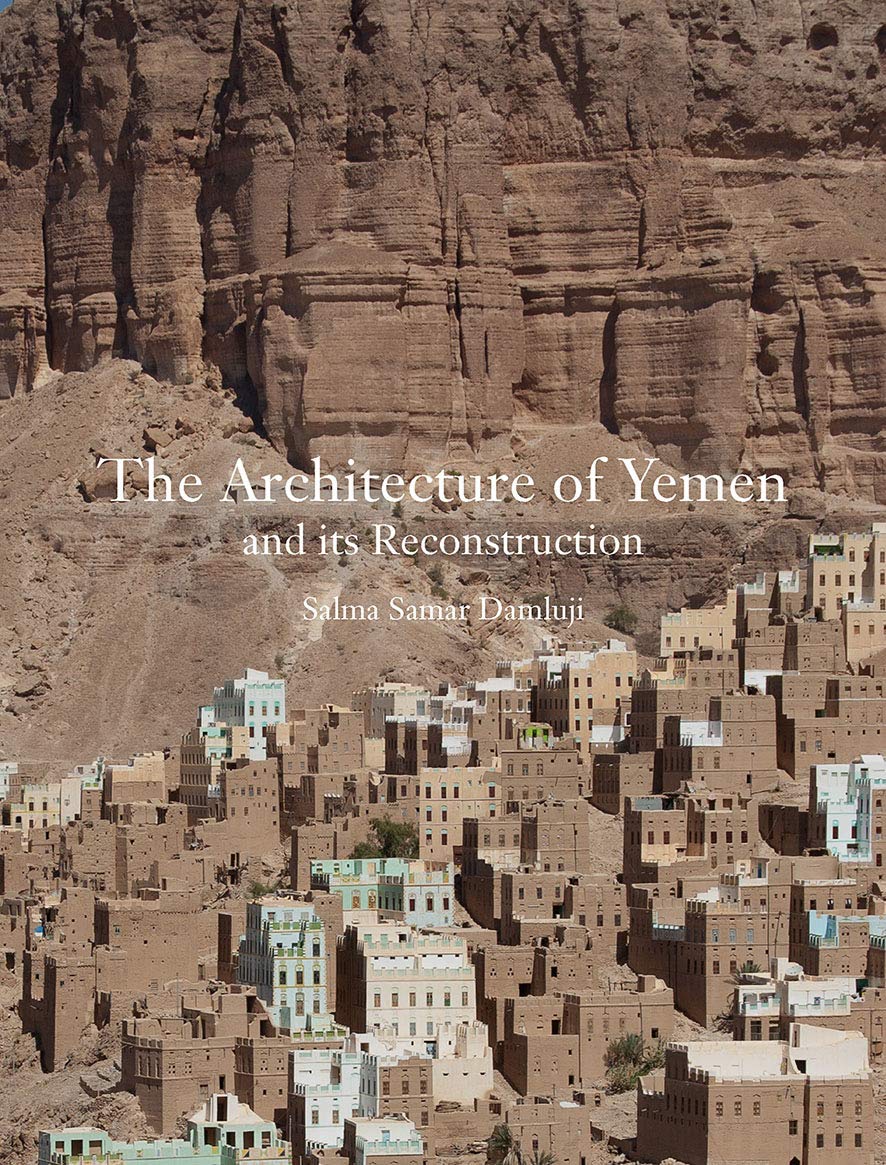 The Architecture of Yemen and Its Reconstruction,Used