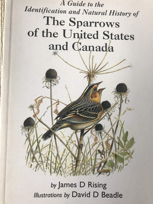 A Guide To The Identification And Natural History Of The Sparrows Of The United States And Canada,Used