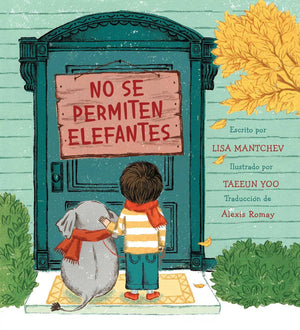 No se permiten elefantes (Strictly No Elephants) (Spanish Edition),New