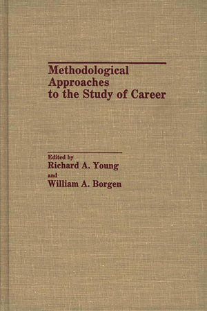 Methodological Approaches To The Study Of Career:,Used