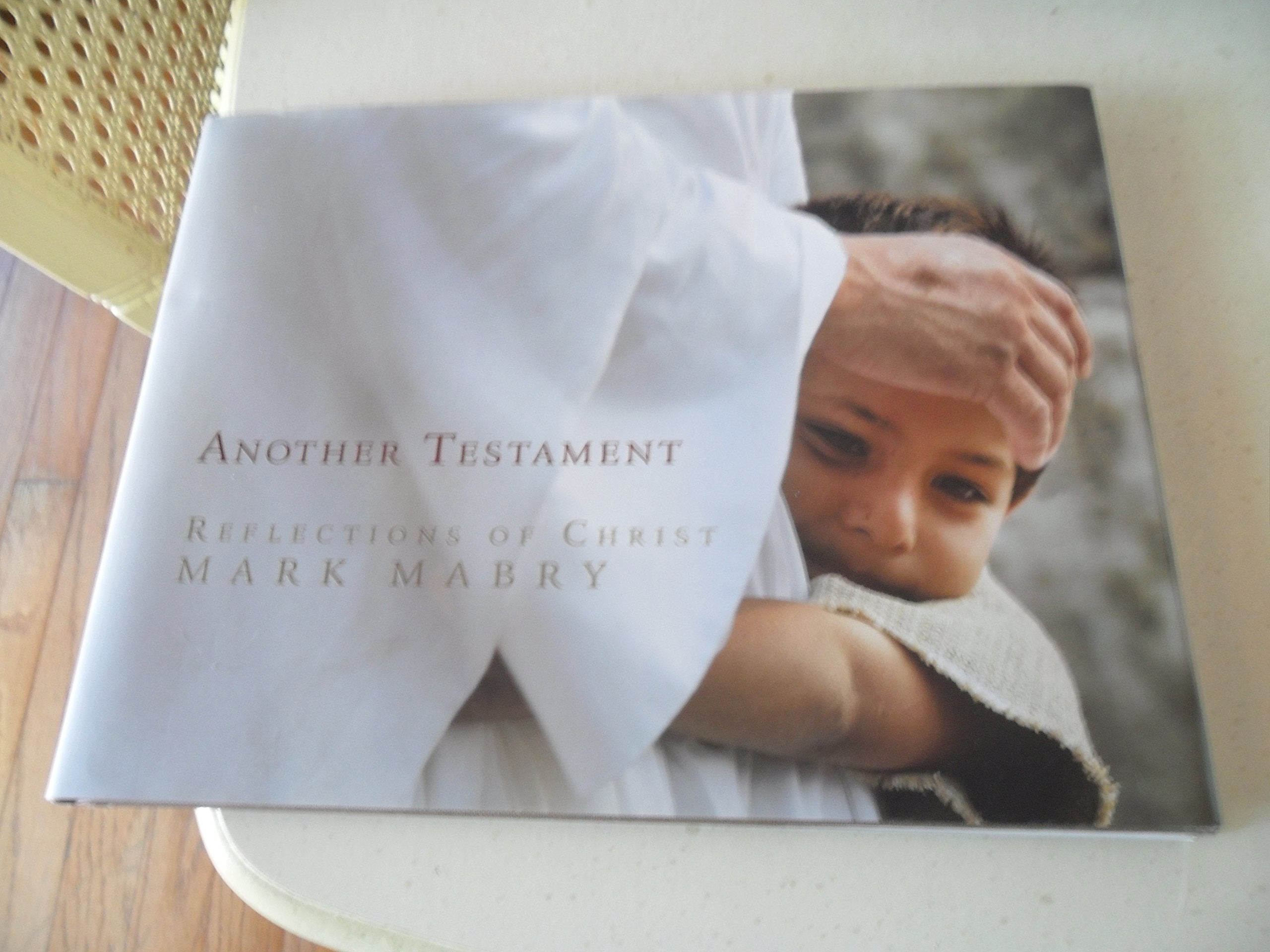 Another Testament: Reflections of Christ,New