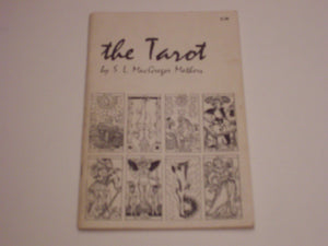 Tarot: Its Occult Signification, Use in FortuneTelling, and Method of Play, Etc.,Used
