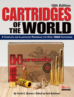 Cartridges of the World: A Complete and Illustrated Reference for Over 1500 Cartridges,Used