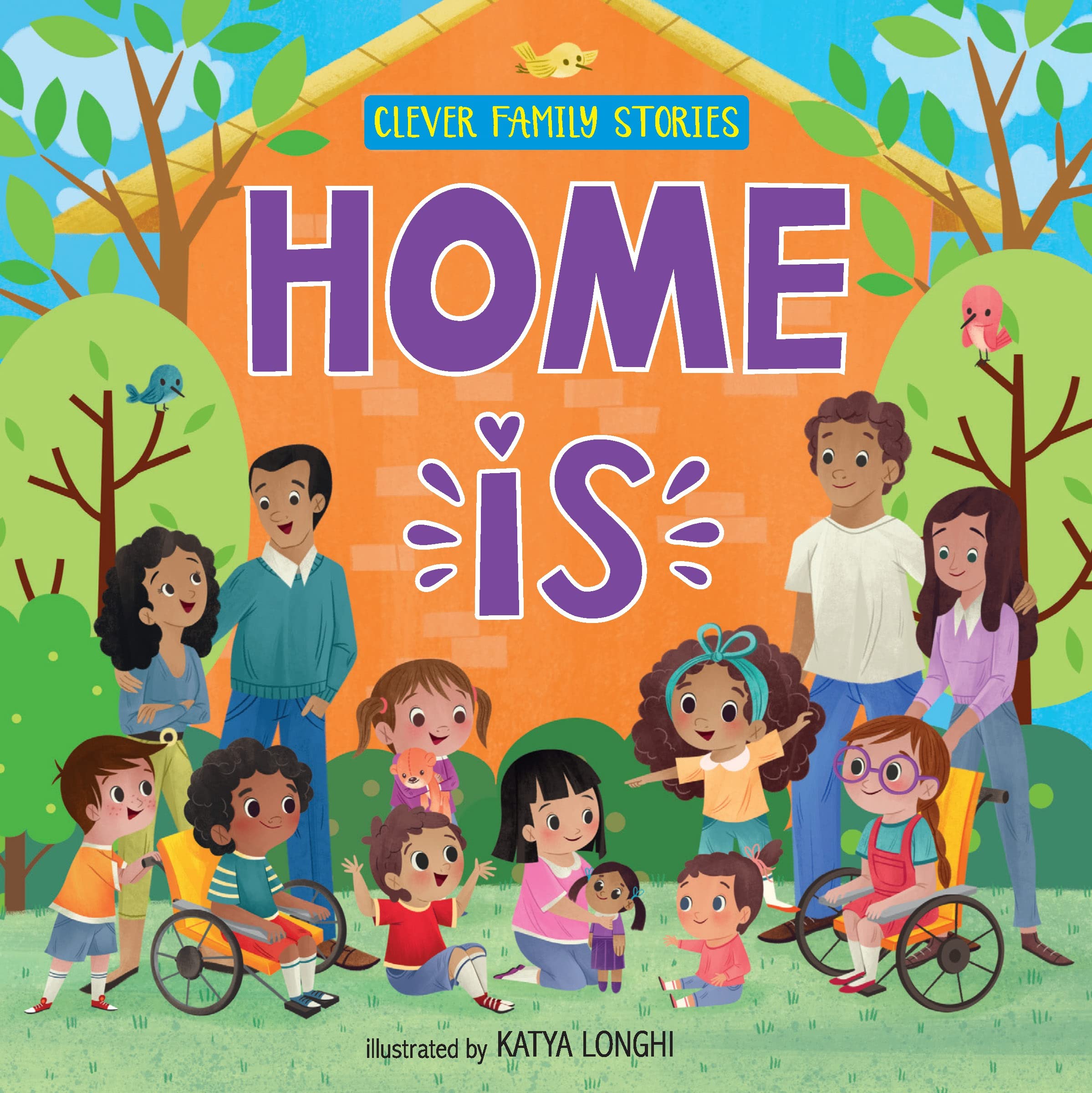 Home Is (Clever Family Stories)