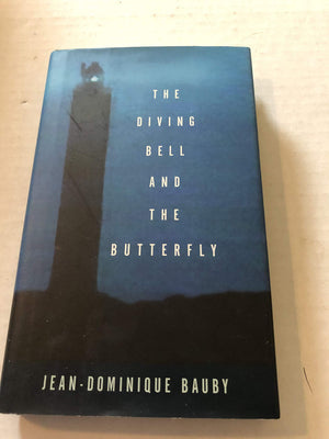 The Diving Bell And The Butterfly: A Memoir Of Life In Death,New