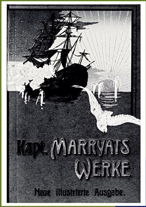 Kapitn Frederich Marryats Werke (German Edition),Used