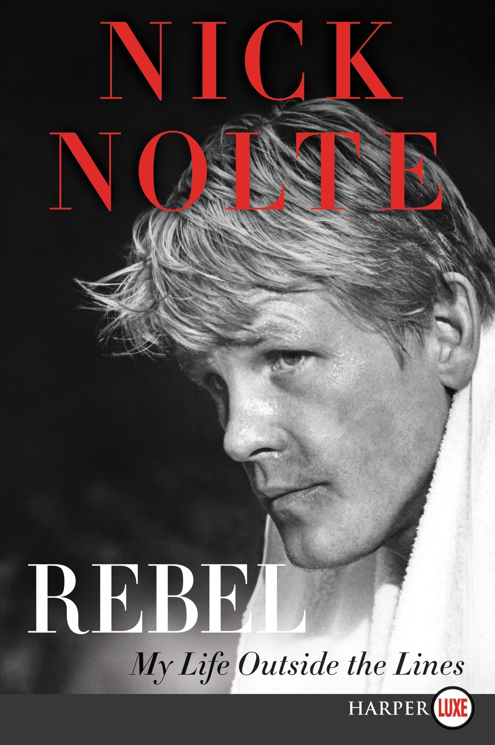 Rebel: My Life Outside the Lines,Used