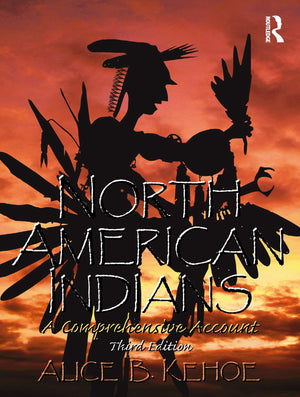 North American Indians: A Comprehensive Account,New