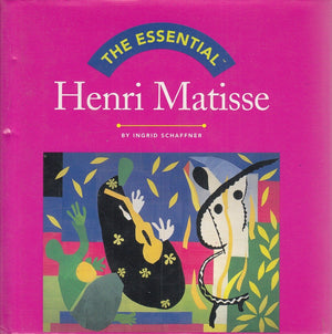 The Essential: Henri Matisse (Essential Series)