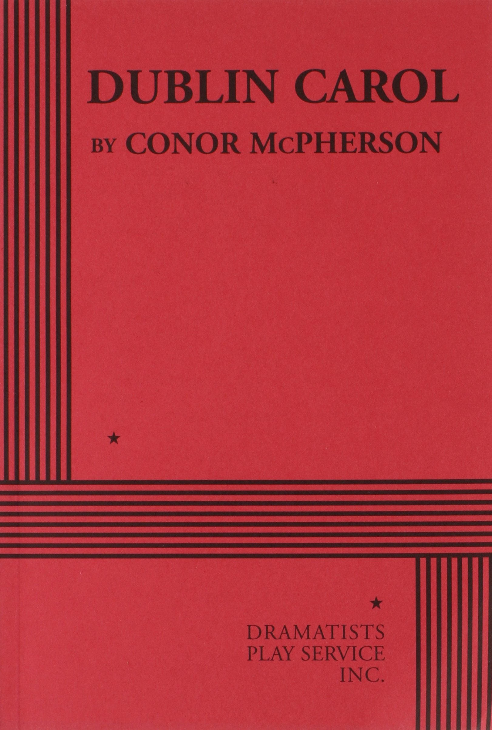 Dublin Carol  Acting Edition,Used