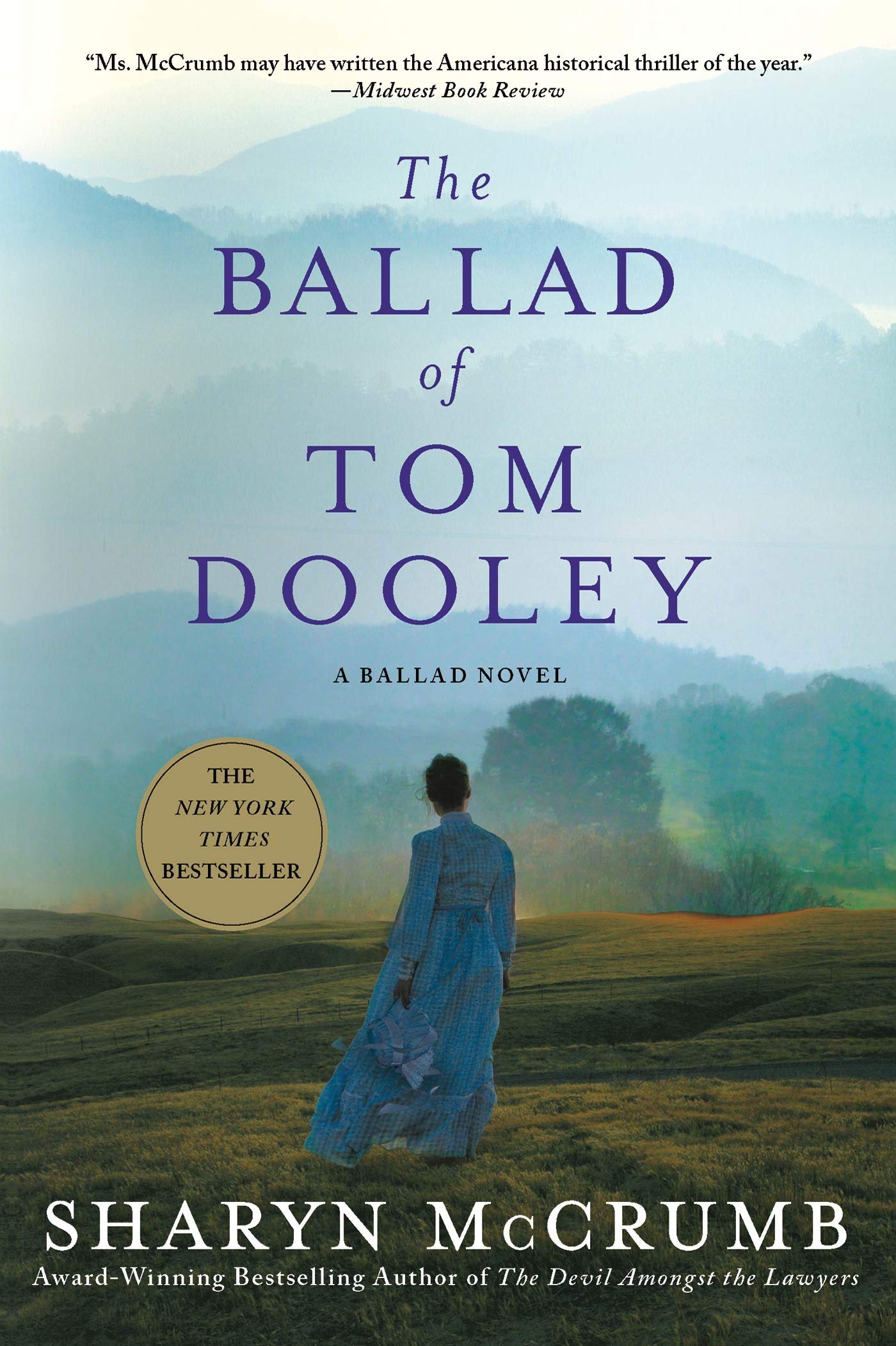 The Ballad of Tom Dooley: A Ballad Novel (Ballad Novels, 9),Used
