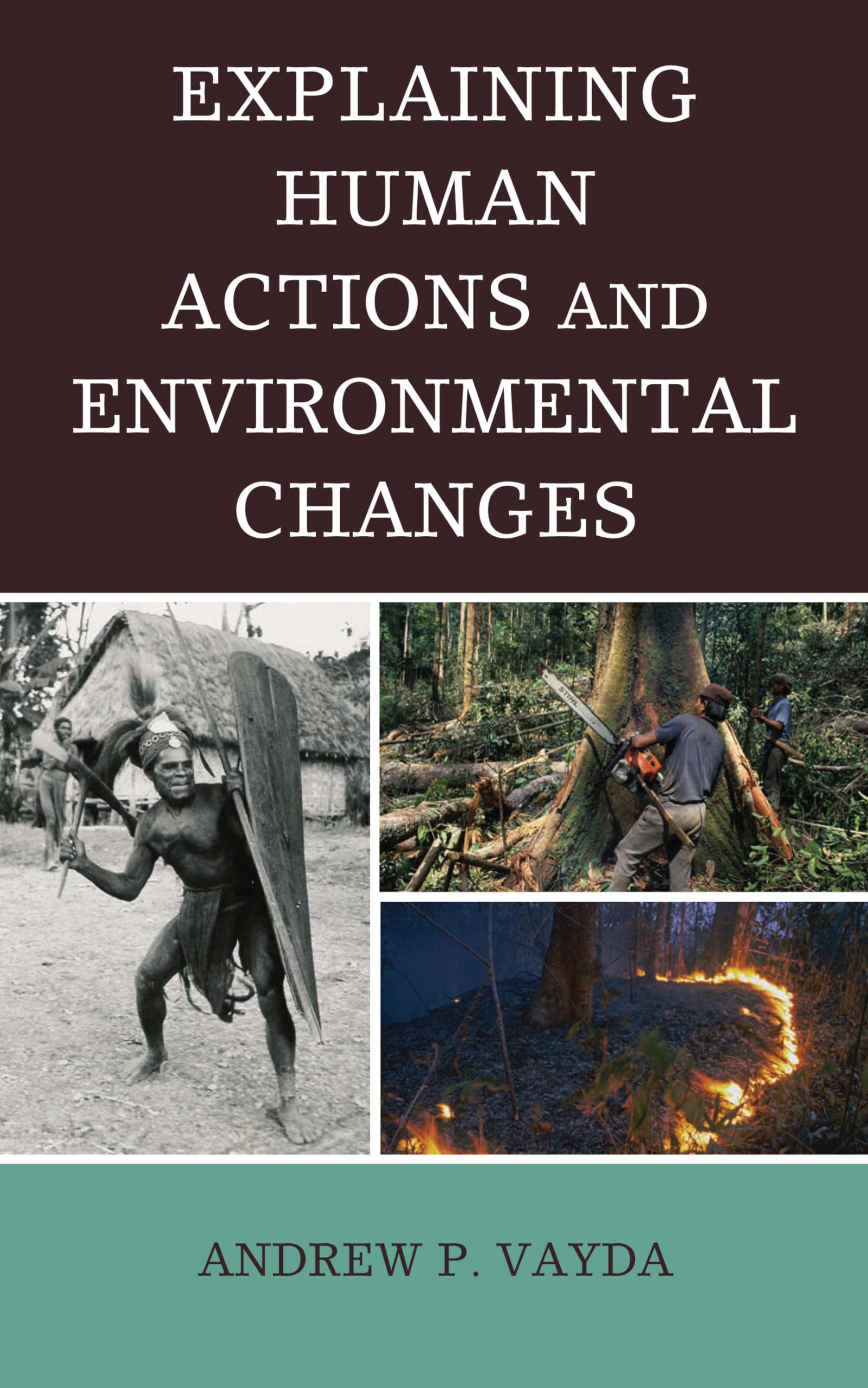 Explaining Human Actions And Environmental Changes