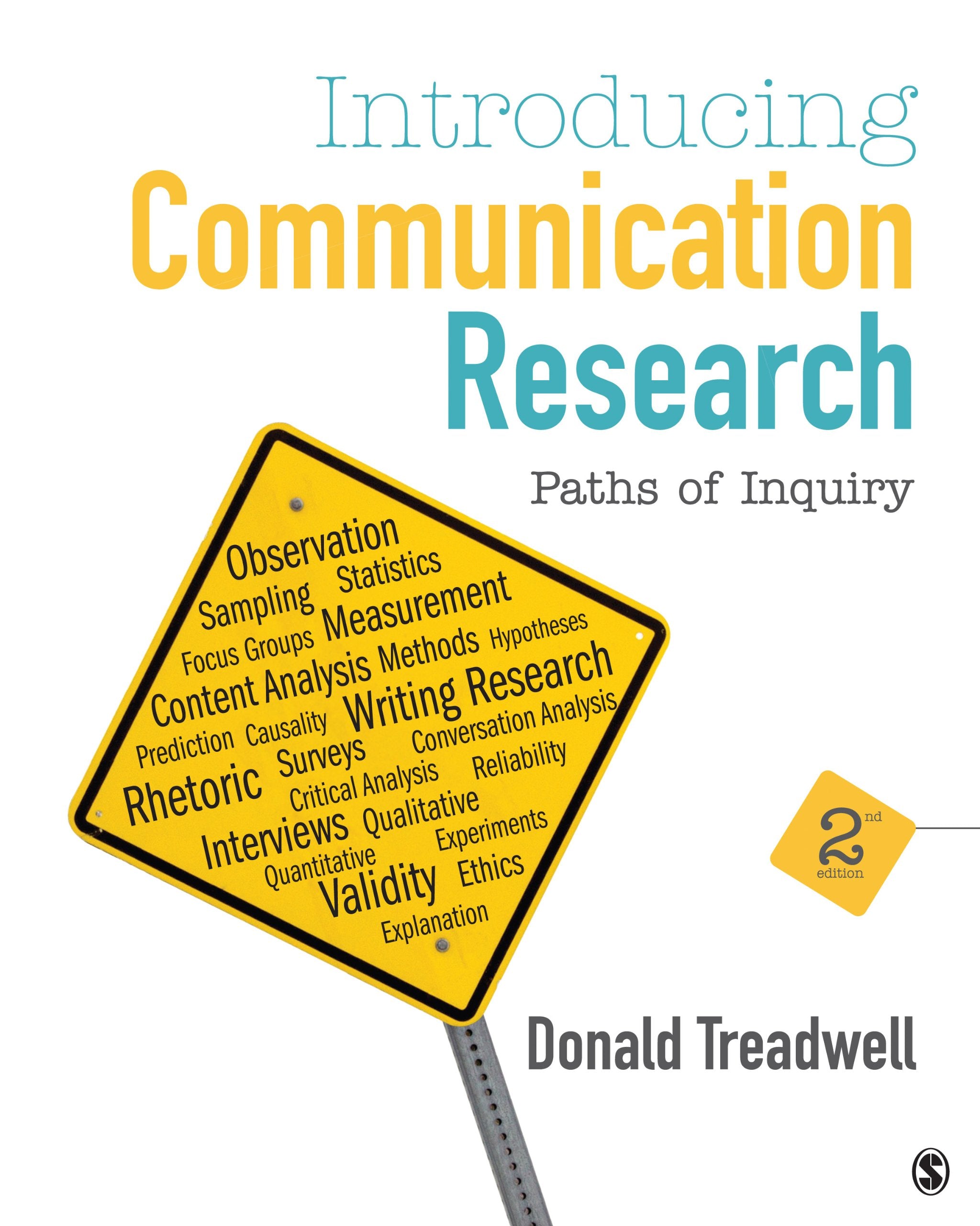 Introducing Communication Research: Paths of Inquiry,Used
