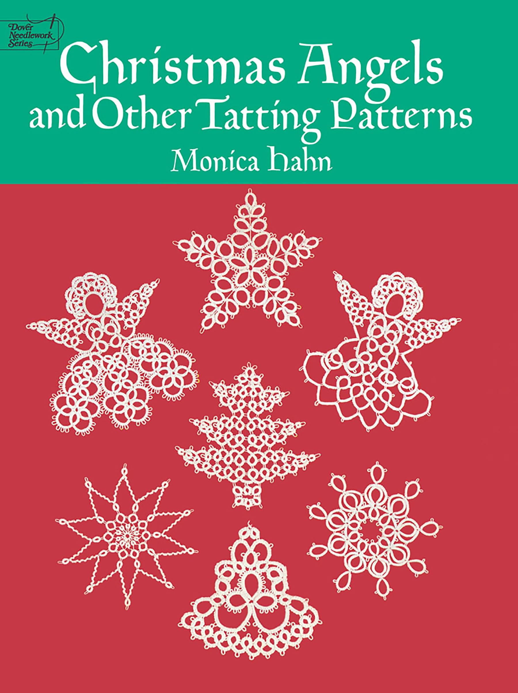 Christmas Angels and Other Tatting Patterns (Dover Crafts: Lace),Used