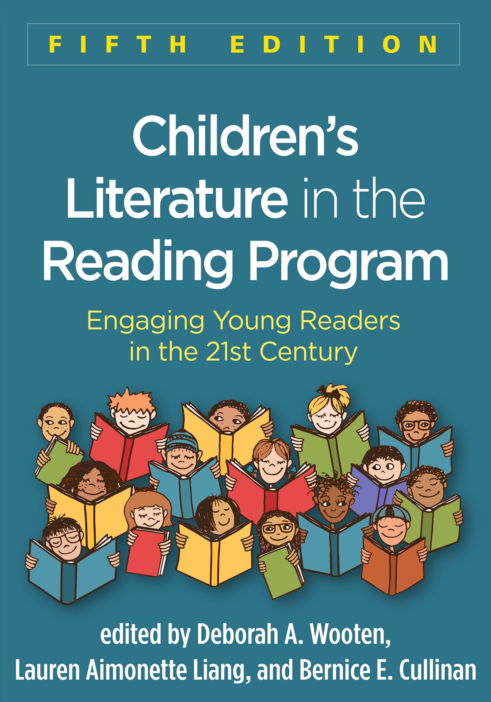Children's Literature in the Reading Program: Engaging Young Readers in the 21st Century,Used