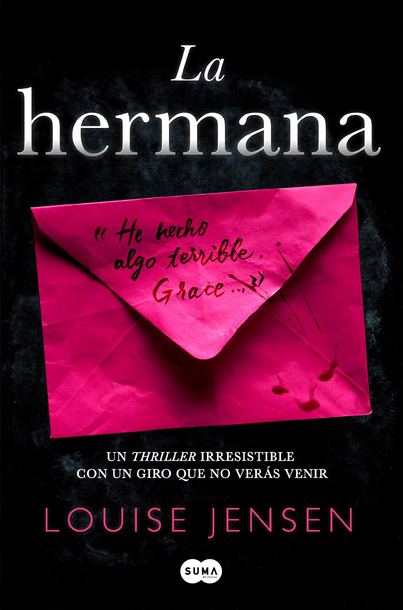 La hermana / The Sister (Spanish Edition),Used