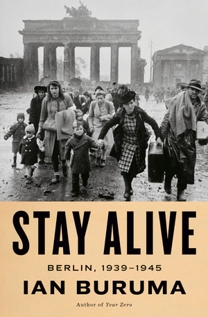 Stay Alive: Berlin, 19391945