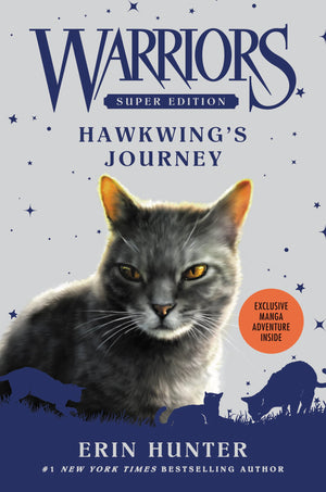 Warriors Super Edition: Hawkwings Journey (Warriors Super Edition, 9)