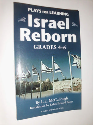 Plays for Learning : Israel Reborn: Legends of the Diaspora and Israel's Modern Rebirth for Grades 46,Used