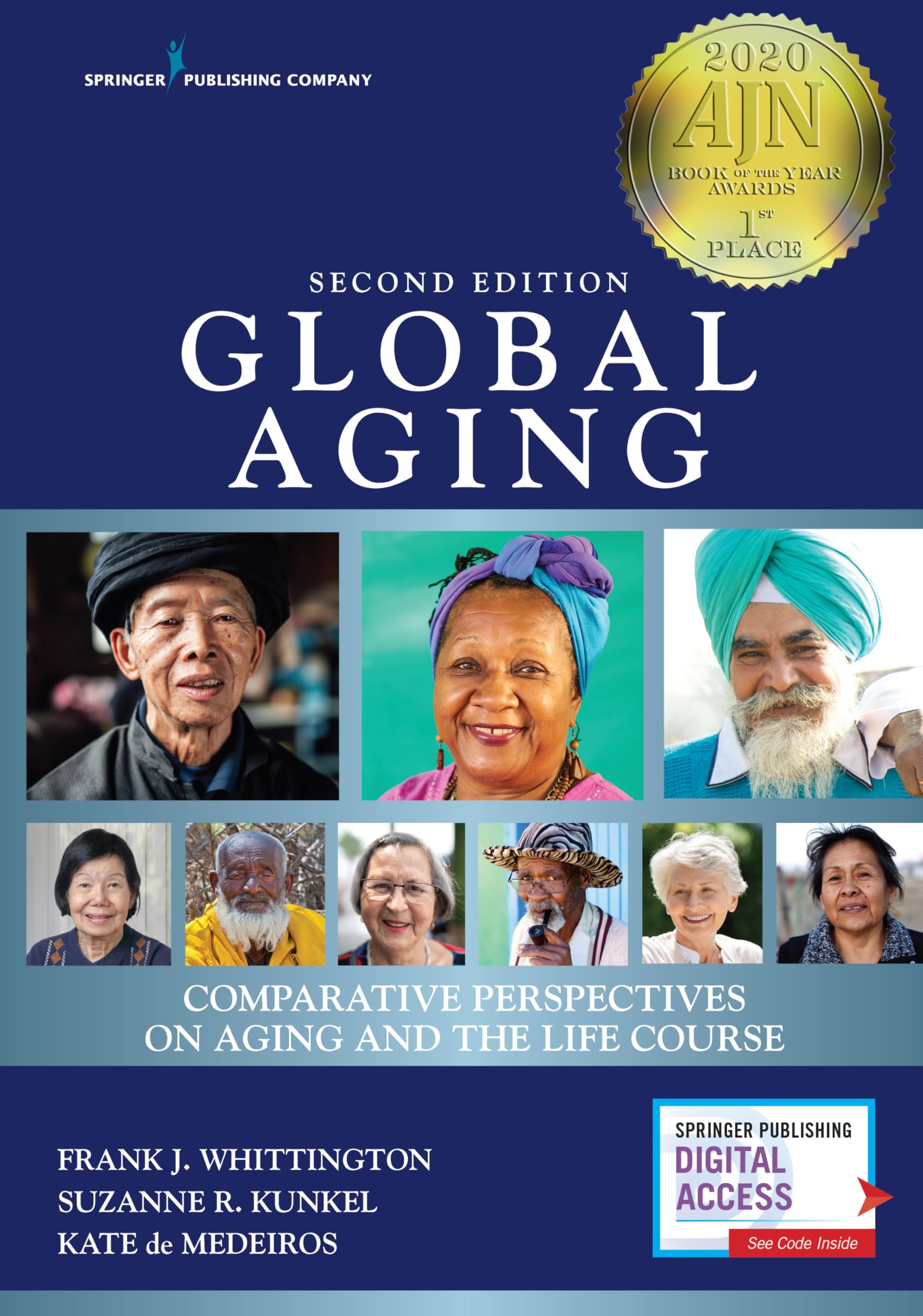 Global Aging: Comparative Perspectives On Aging And The Life Course,New