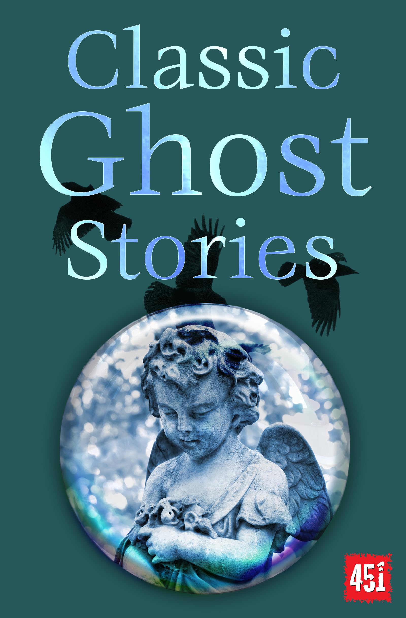 Classic Ghost Stories,New