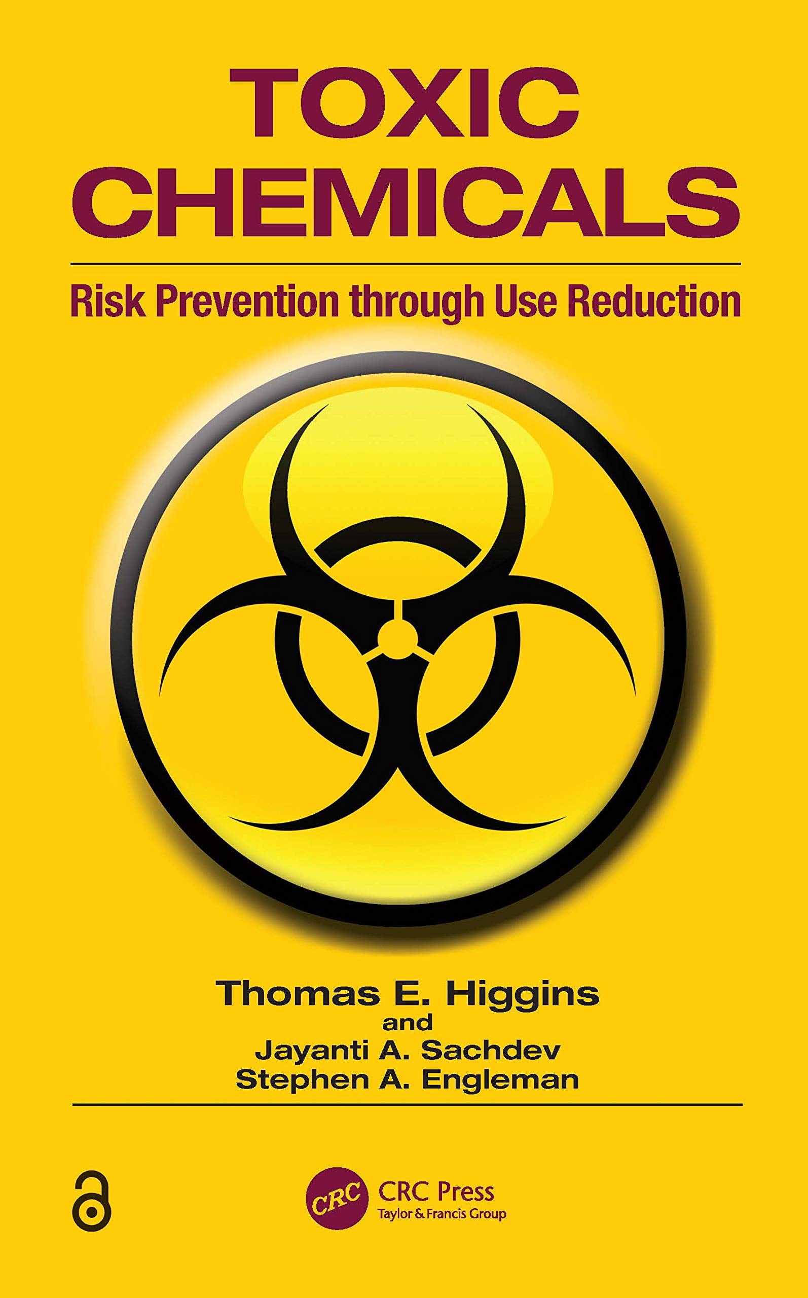 Toxic Chemicals: Risk Prevention Through Use Reduction,Used