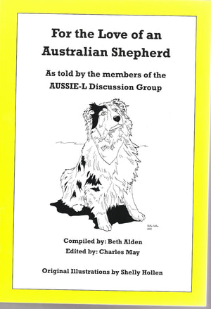 For the Love of an Australian Shepherd,Used