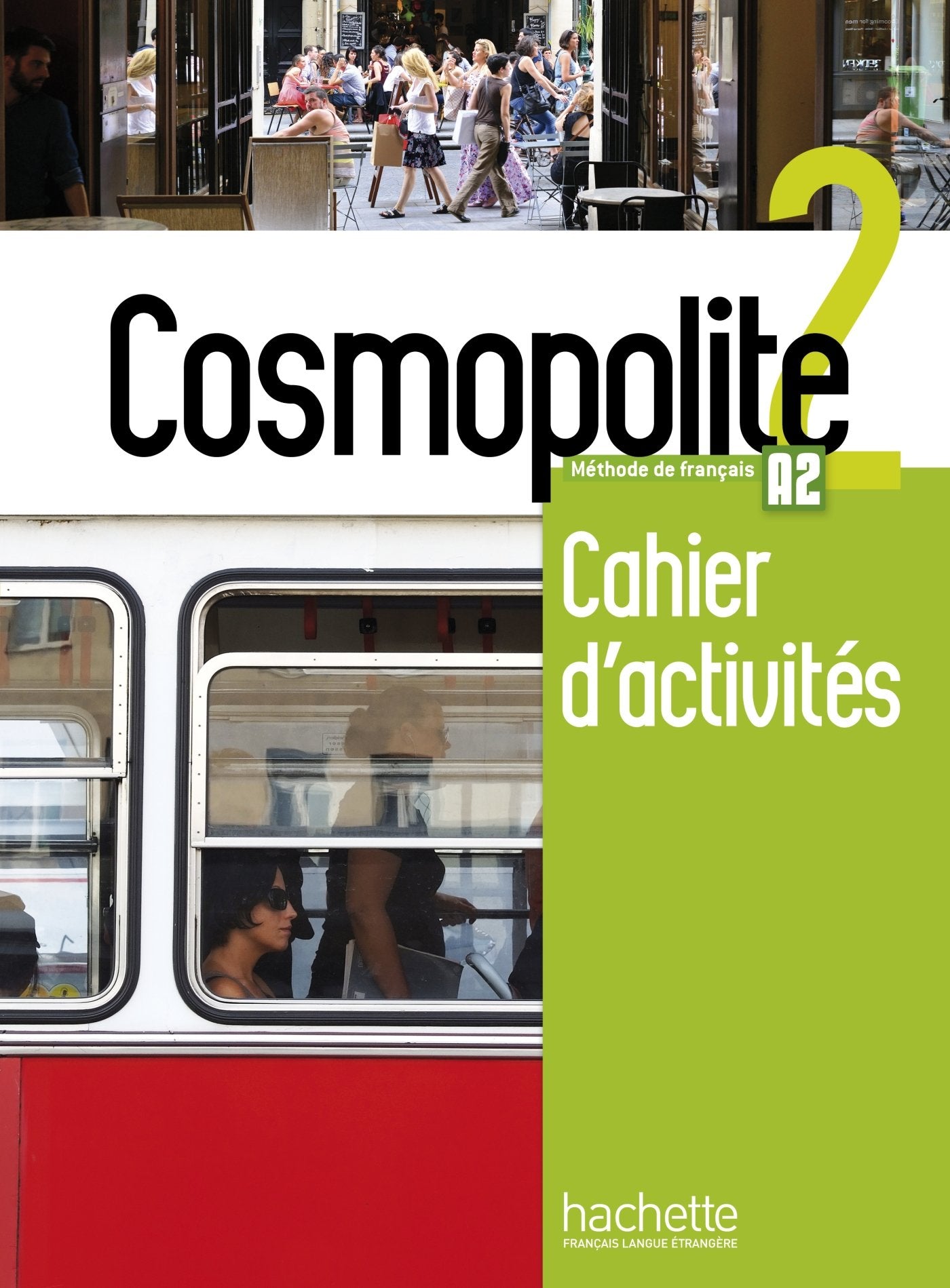 Cosmopolite: Cahier d'activites 2 + CDaudio,New