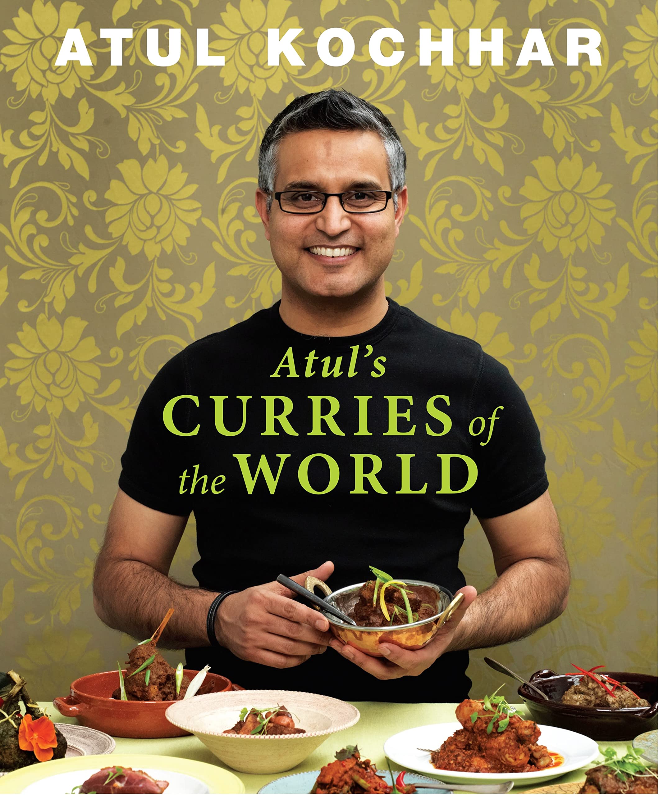 Atul'S Curries Of The World