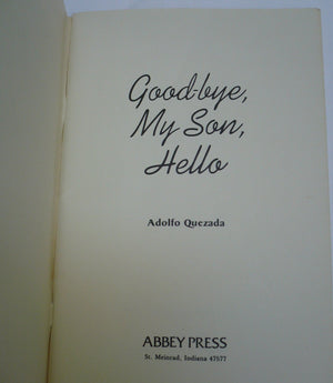 Good Bye My Son Hello,New